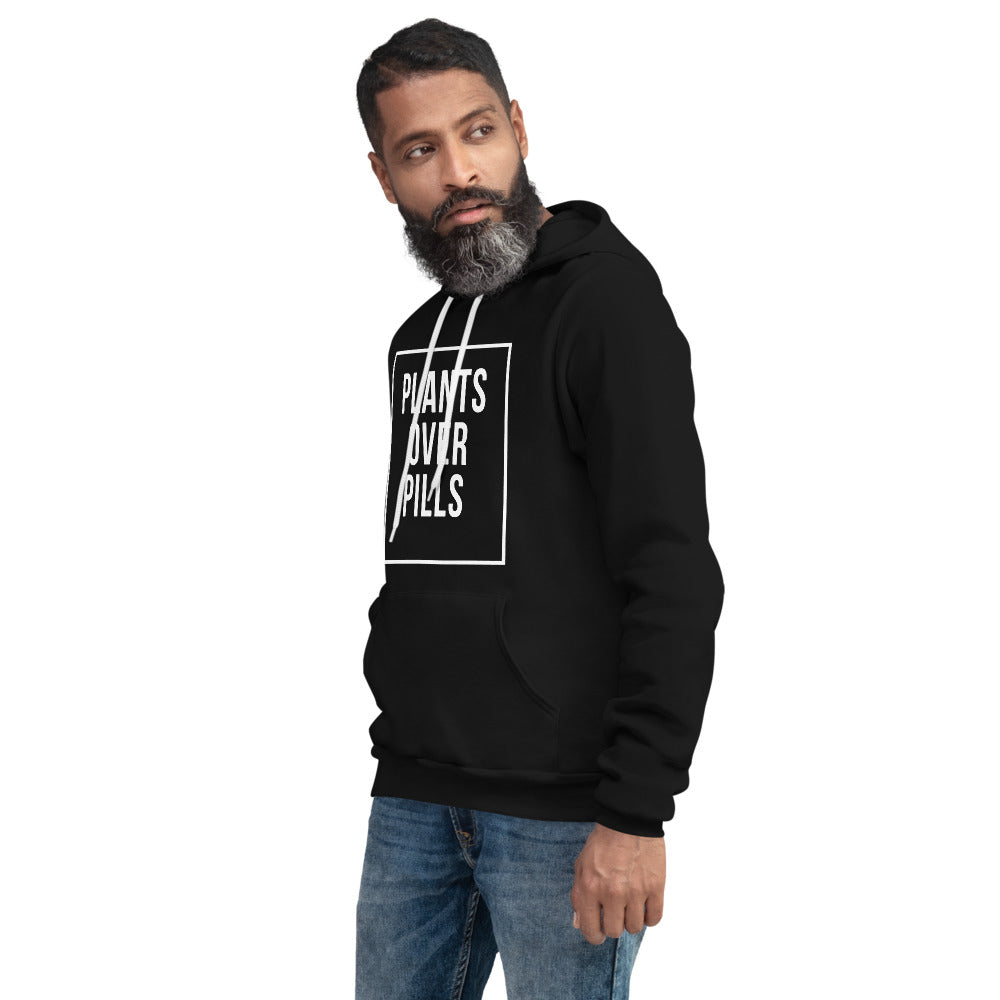 PLANTS OVER PILLS HOODIE (UNISEX)
